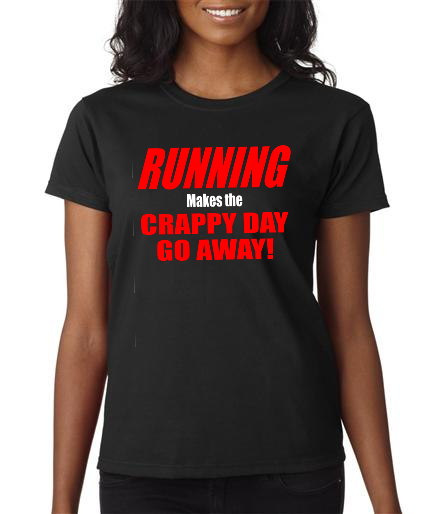 Running - Crappy Day Go Away - Ladies Black Short Sleeve Shirt